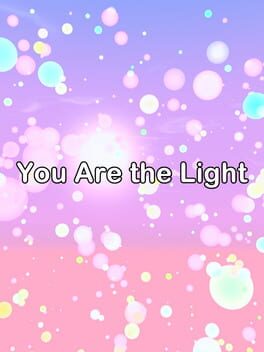 You Are the Light