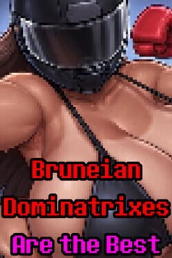 Jaquette Bruneian Dominatrixes Are the Best