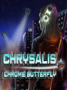 Jaquette Chrysalis: Chrome Butterfly