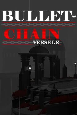 Jaquette Bullet Chain: Vessels