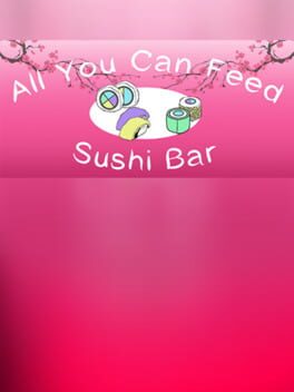 Jaquette All You Can Feed: Sushi Bar