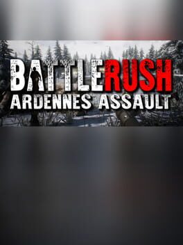 BattleRush: Ardennes Assault