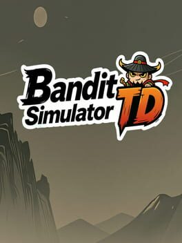 Jaquette Bandit Simulator TD