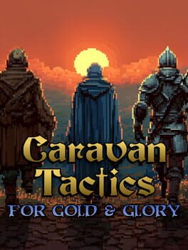 Jaquette Caravan Tactics: For Gold & Glory