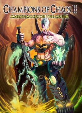 Jaquette Champions of Chaos II: Ambassadors of the Arena