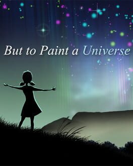 Jaquette But to Paint a Universe