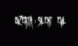 Jaquette Bizerta: Silent Evil