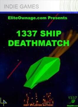 Jaquette 1337 Ship Deathmatch