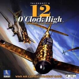 Jaquette 12 O'Clock High: Bombing the Reich