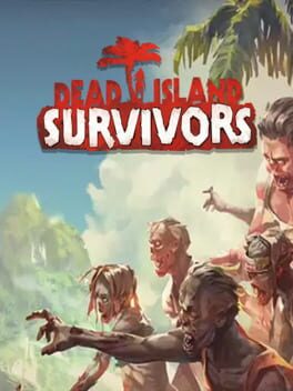 Jaquette Dead Island: Survivors