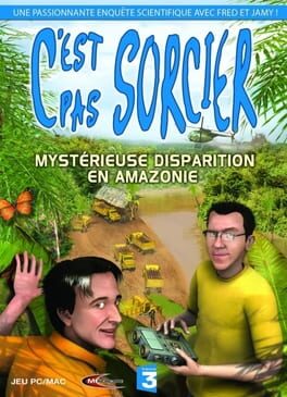 Jaquette C'est pas Sorcier: Mystérieuse Disparition en Amazonie