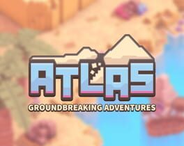 Jaquette Atlas: Groundbreaking Adventures