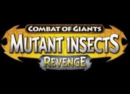 Jaquette Combat of Giants: Mutant Insects - Revenge